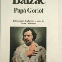 PAPÁ GORIOT, Honoré de Balzac (Planeta)